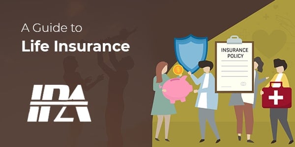 A Guide to Life Insurance