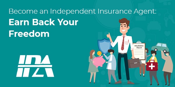 Become an Independent Insurance Agent