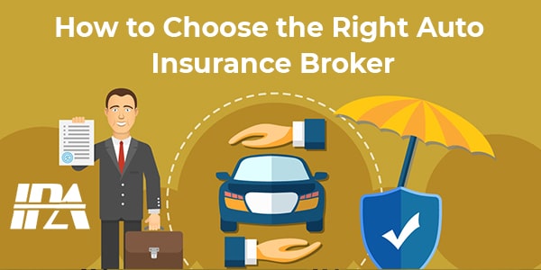 How to choose the right Auto Insurance Broker
