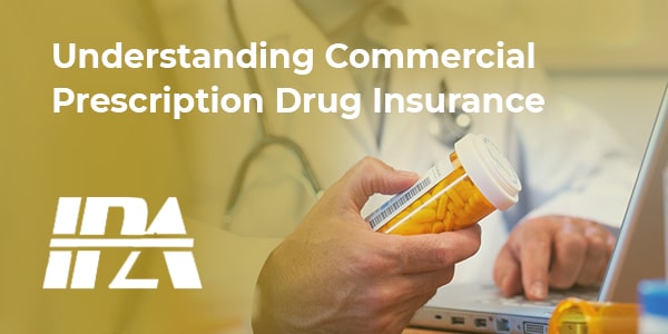 Understanding Commercial Prescription Drug Insurance