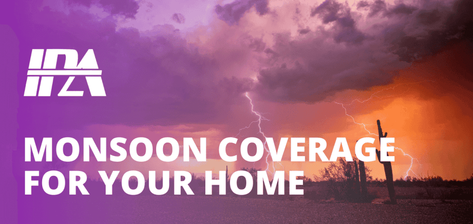 Monsoon Coverage For Your Home